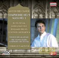 Bruckner: Symphony No. 9; Mass No. 3